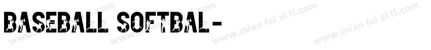 BASEBALL SOFTBAL字体转换